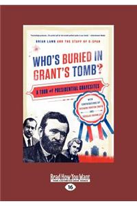 Who's Buried in Grant's Tomb