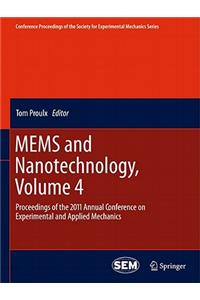 MEMS and Nanotechnology, Volume 4