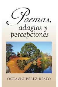 Poemas, Adagios y Percepciones