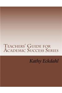 Teachers Guide for Academic Success Series