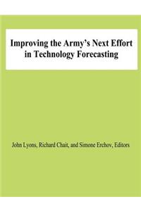 Improving the Army's Next Effort in Technology Forecasting