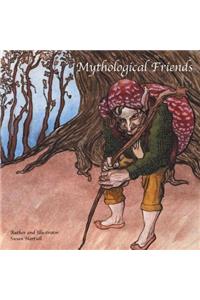 Mythological Friends