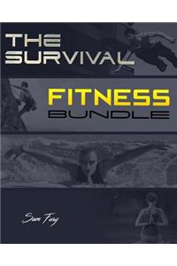 Survival Fitness: The 6 Best Bodyweight Training Physical Fitness Exercises for Escape and Survival