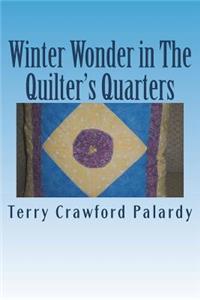 Winter Wonder in The Quilter's Quarters