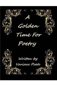 Golden Time For Poetry