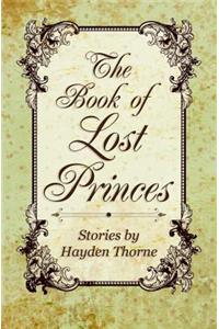 The Book of Lost Princes