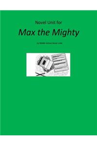 Novel Unit for Max the Mighty