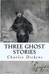 Three Ghost Stories