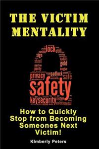 Victim Mentality