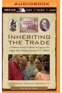 Inheriting the Trade