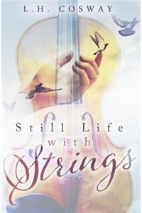 Still Life with Strings