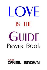 Love is the Guide