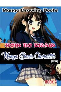 Manga Drawing Books How to Draw Manga Basic Characters Book 2