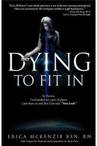 Dying to Fit In