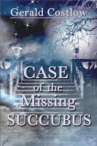 Case of the Missing Succubus