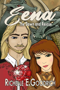 Eena, The Dawn and Rescue