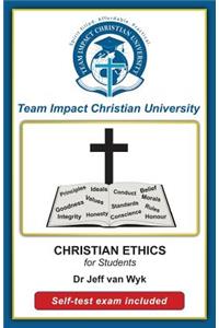 Christian Ethics for Students