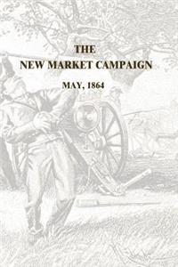 The New Market Campaign