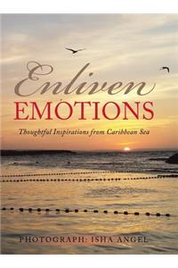 Enliven Emotions