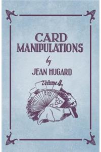 Card Manipulations - Volume 4