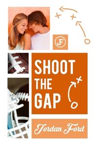 Shoot The Gap