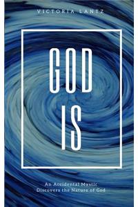 God Is