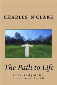 The Path to Life