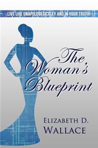 Woman's Blueprint