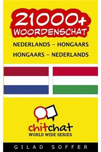 21000+ Nederlands - Hongaars Hongaars - Nederlands woordenschat