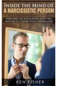 Inside the Mind of a Narcissistic Person