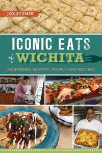 Iconic Eats of Wichita