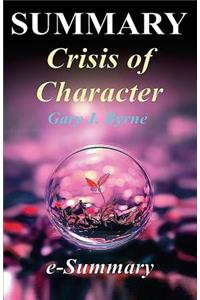 Summary - Crisis of Character