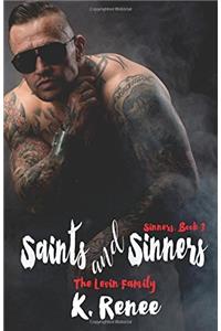 Saints and Sinners