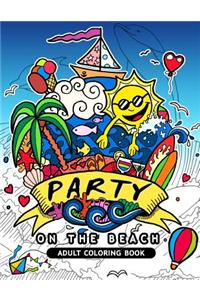 Party On the Beach Adult Coloring Book
