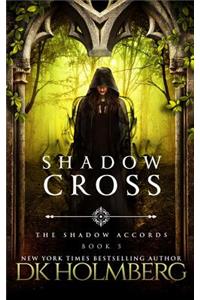 Shadow Cross