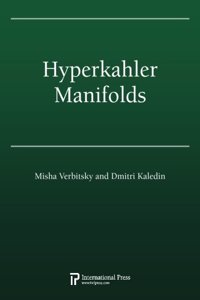 Hyperkahler Manifolds (2010 re-issue)