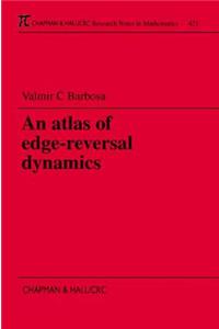 An Atlas of Edge-Reversal Dynamics