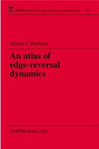 An Atlas of Edge-Reversal Dynamics