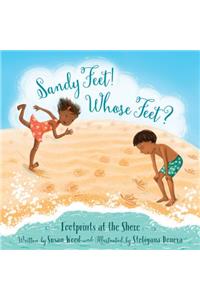 Sandy Feet! Whose Feet?