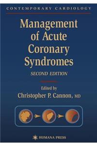 Management of Acute Coronary Syndromes