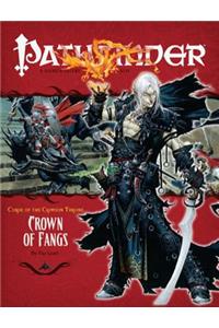 Pathfinder #12 Curse of the Crimson Throne: Crown of Fangs