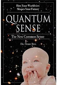 Quantum Sense