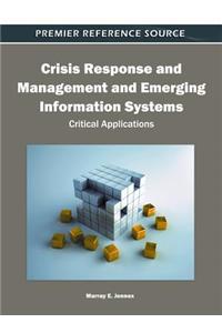 Crisis Response and Management and Emerging Information Systems