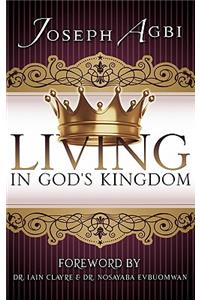 Living in God's Kingdom