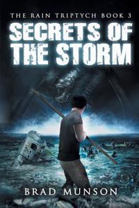 Secrets of the Storm (the Rain Triptych Book 3)