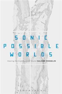 Sonic Possible Worlds