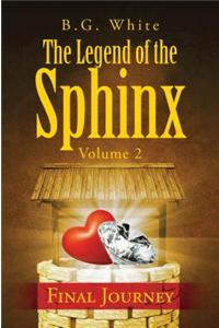 The Legend of the Sphinx, Volume 2