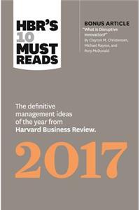 Hbr's 10 Must Reads 2017