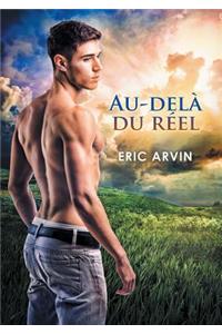 Au-Dela Du Reel (Translation)