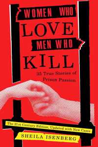 Women Who Love Men Who Kill